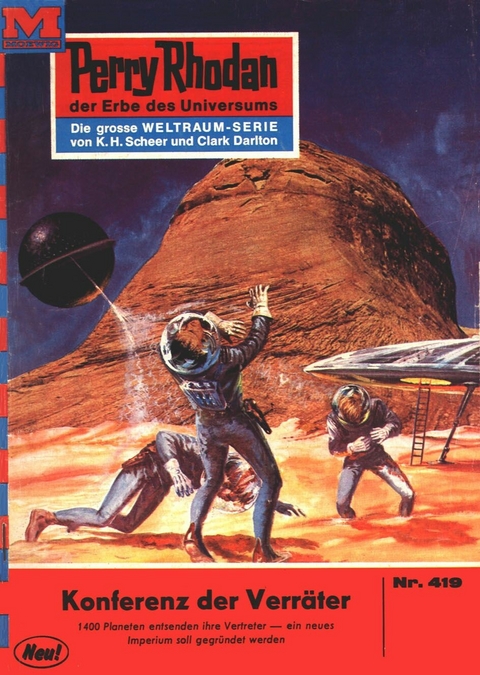 Perry Rhodan 419: Konferenz der Verräter - William Voltz