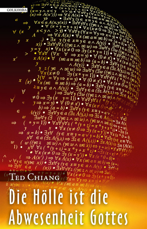 Die Hölle ist die Abwesenheit Gottes - Ted Chiang