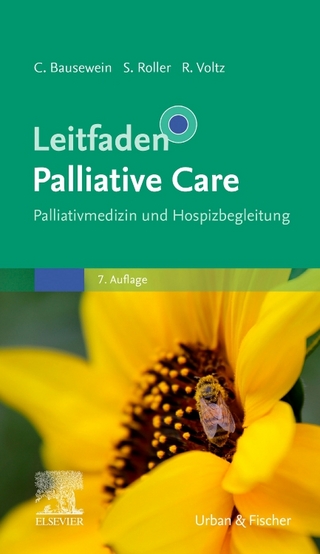 Leitfaden Palliative Care - Claudia Bausewein; Susanne Roller; Raymond Voltz