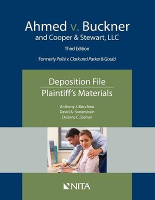 Ahmed v. Buckner and Cooper & Stewart, LLC - Anthony J Bocchino, David A Sonenshein