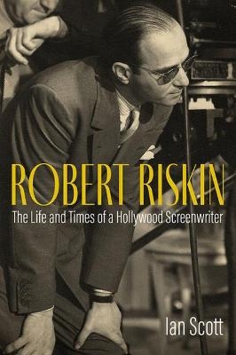 Robert Riskin - Ian Scott