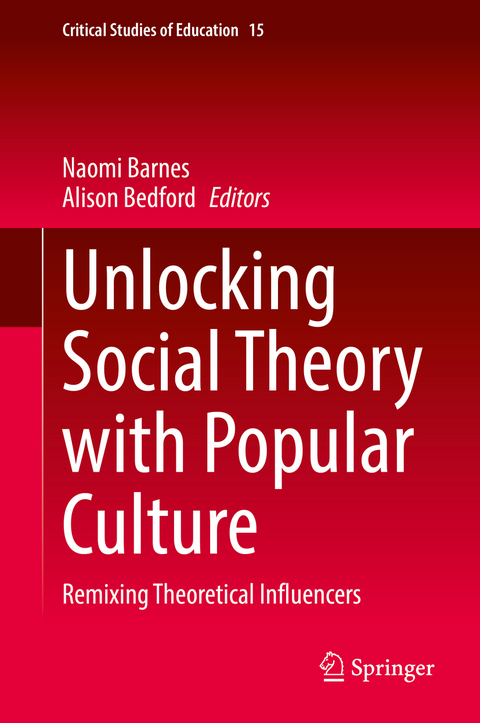 Unlocking Social Theory with Popular Culture - 