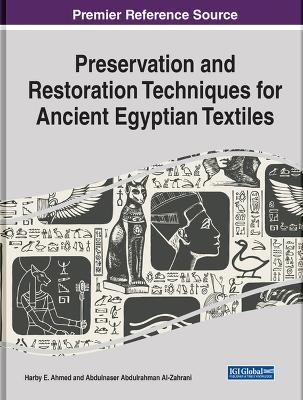 Preservation and Restoration Techniques for Ancient Egyptian Textiles - 