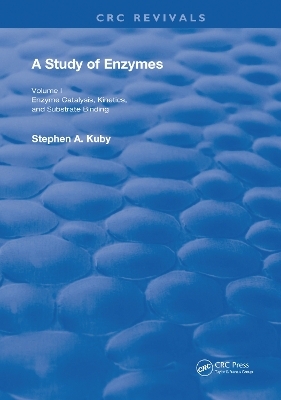 A Study of Enzymes - Stephen A. Kuby