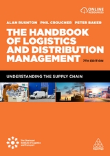 The Handbook of Logistics and Distribution Management - Rushton, Alan; Croucher, Phil; Baker, Dr Peter