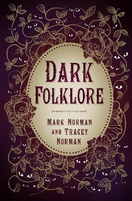 Dark Folklore - Mark Norman, Tracey Norman