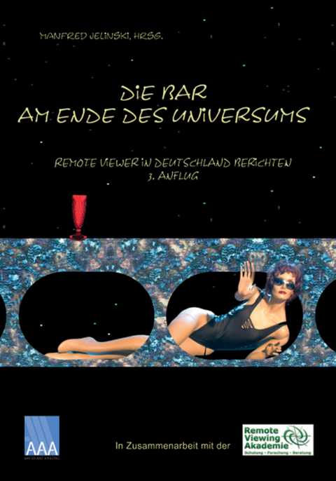 Die Bar am Ende des Universums 3 - Manfred Jelinski, Tabea Zimmermann, Ralf Paulsen, Andreas Meyer, Marco Kuntzsch, Mike Bartel, Frank Köstler, Stefan Franke, Dirk Rödel, Jörg Lehmann, Stefan Klemenc