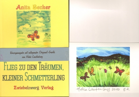 Flieg zu den Träumen, kleiner Schmetterling - Anita Becker