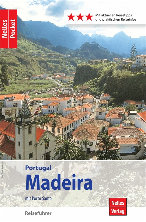 Nelles Pocket Reiseführer Madeira - Daniela Schetar, Elke Frey