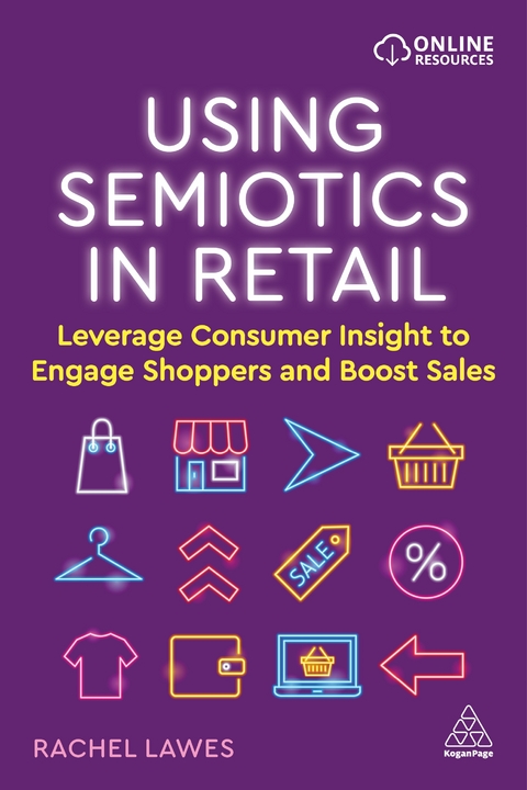 Using Semiotics in Retail - Dr Rachel Lawes