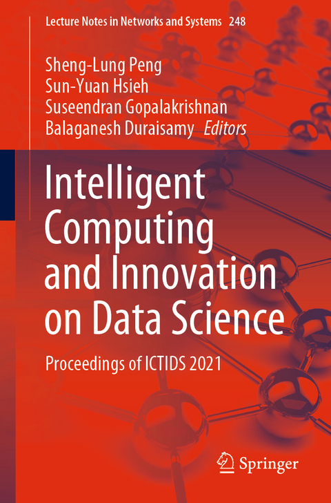 Intelligent Computing and Innovation on Data Science - 