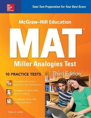 McGraw-Hill Education MAT Miller Analogies Test, Third Edition - Kathy Zahler