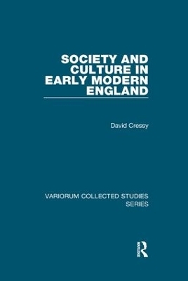 Society and Culture in Early Modern England - David Cressy