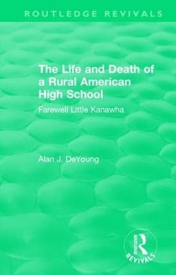 The Life and Death of a Rural American High School (1995) - 