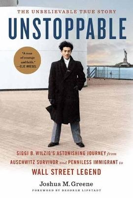 Unstoppable  - Joshua Greene, Deborah E.  Lipstadt