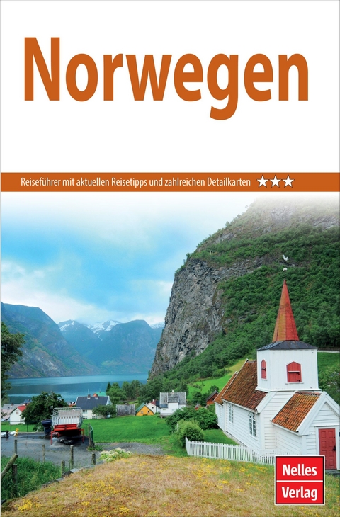 Nelles Guide Reiseführer Norwegen - Gerhard Lemmer, Elke Frey, Helga Rahe