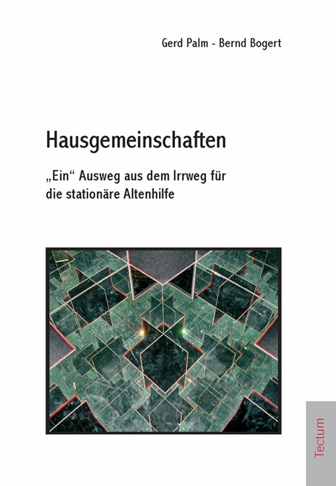 Hausgemeinschaften - Gerd Palm, Bernd Bogert