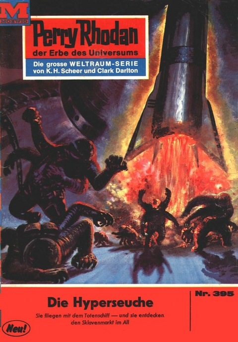 Perry Rhodan 395: Die Hyperseuche - Kurt Mahr