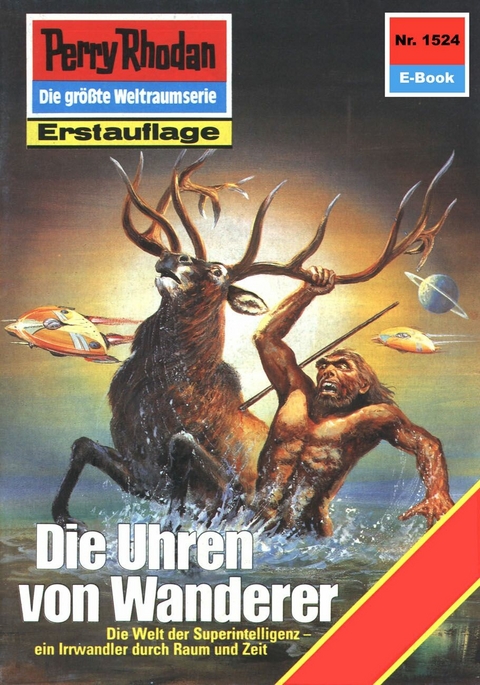 Perry Rhodan 1524: Die Uhren von Wanderer - Ernst Vlcek