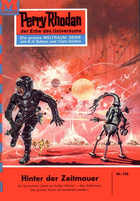 Perry Rhodan 146: Hinter der Zeitmauer - Kurt Mahr