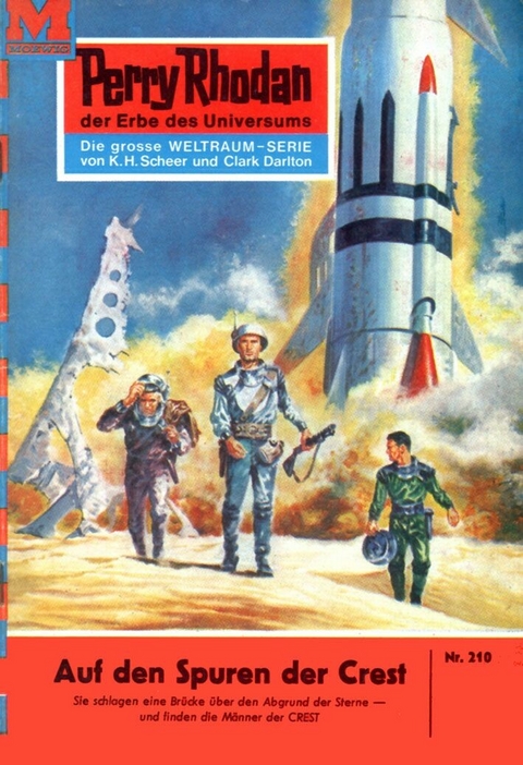 Perry Rhodan 210: Auf den Spuren der CREST - H.G. Ewers