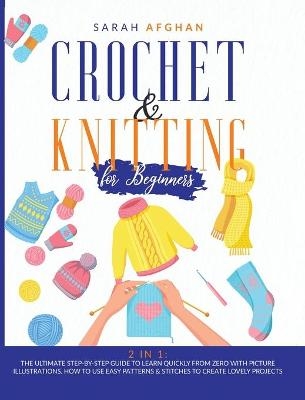 Crochet and Knitting for Beginners - Sarah Afghan