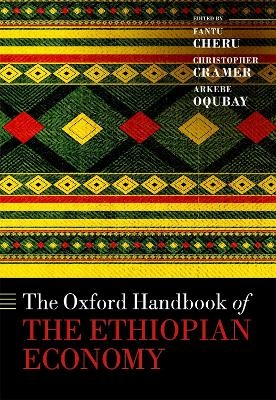 The Oxford Handbook of the Ethiopian Economy - 