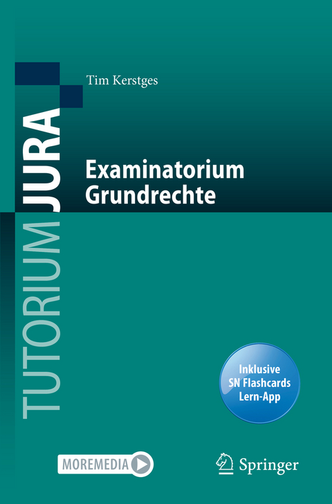 Examinatorium Grundrechte - Tim Kerstges