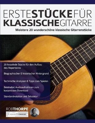 Erste Stücke für klassische Gitarre - Rob Thorpe, Joseph Alexander