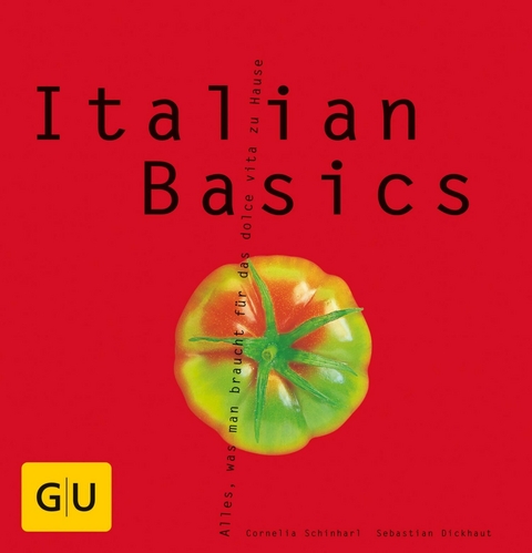 Italian Basics -  Cornelia Schinharl,  Sebastian Dickhaut