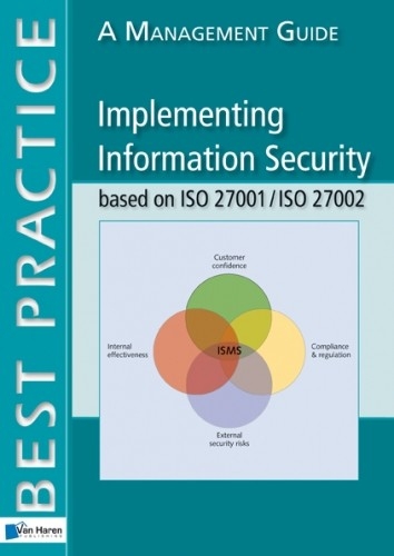 Implementing Information Security based on ISO 27001/ISO 27002 -  Alan Calder