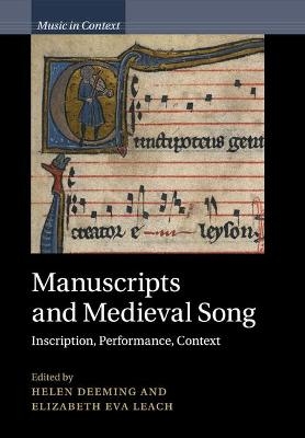 Manuscripts and Medieval Song - 