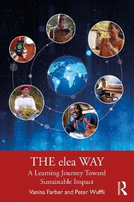 The elea Way - Vanina Farber, Peter Wuffli