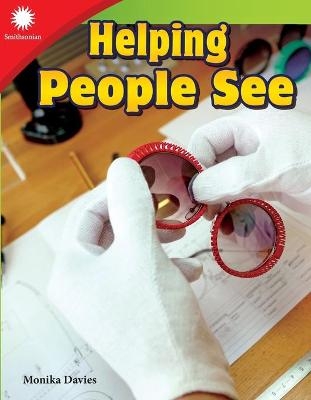 Helping People See - Monika Davies