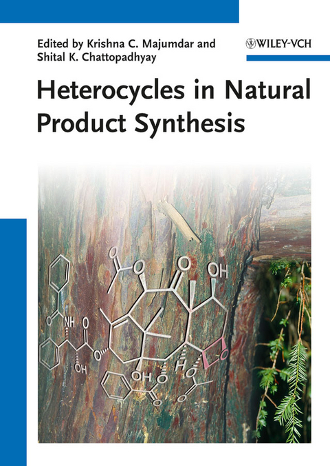 Heterocycles in Natural Product Synthesis - 