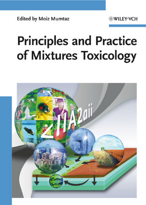 Principles and Practice of Mixtures Toxicology - 