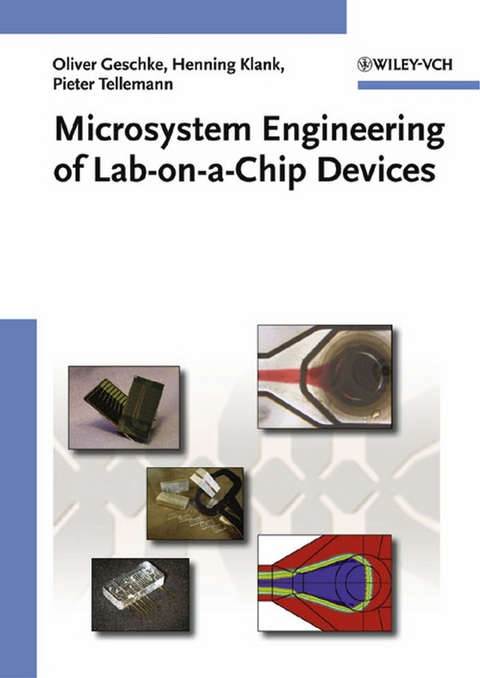 Microsystem Engineering of Lab-on-a-Chip Devices - 