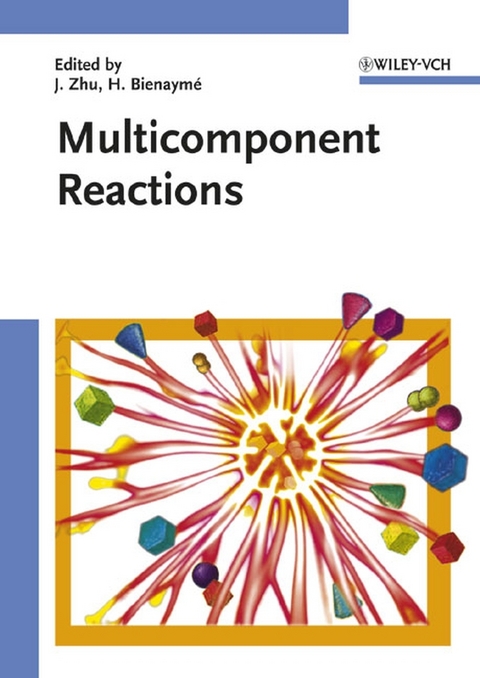 Multicomponent Reactions - 