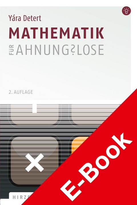 Mathematik für Ahnungslose - Yára Detert