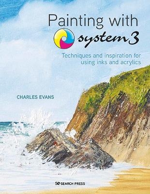 Painting with System3 - Charles Evans