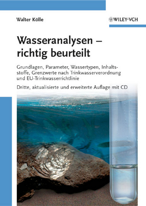 Wasseranalysen - richtig beurteilt - Walter Koelle