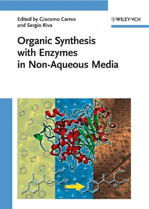 Organic Synthesis with Enzymes in Non-Aqueous Media - 