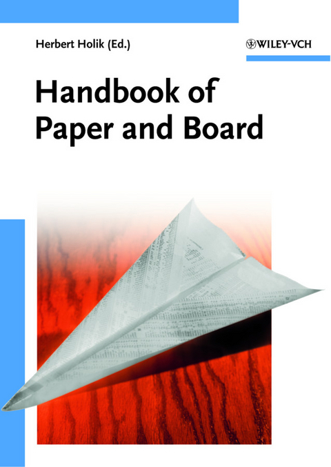 Handbook of Paper and Board - 