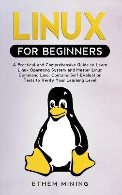 Linux for Beginners - Ethem Mining