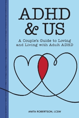 ADHD & Us - Anita Robertson