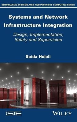 Systems and Network Infrastructure Integration - Saida Helali