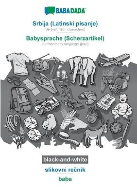 BABADADA black-and-white, Srbija (Latinski pisanje) - Babysprache (Scherzartikel), slikovni reÂ¿nik - baba -  Babadada GmbH