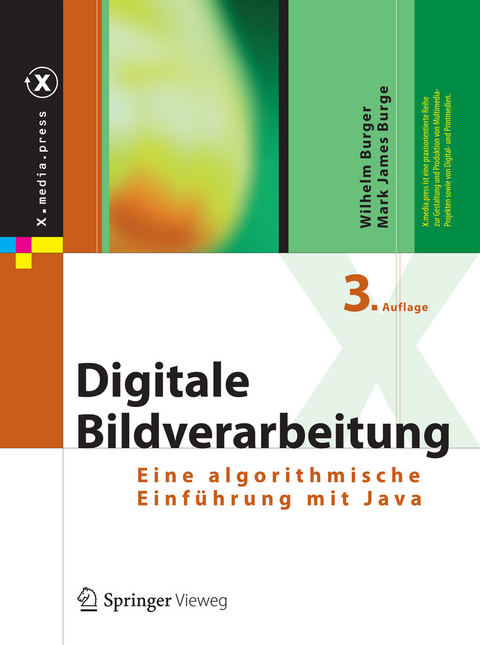 Digitale Bildverarbeitung - Wilhelm Burger, Mark James Burge