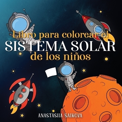 Libro para colorear el sistema solar de los ninos - Young Dreamers Press