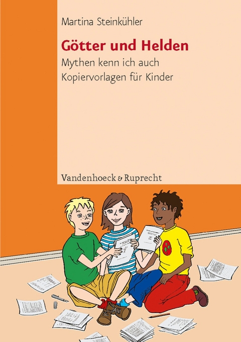 Götter und Helden -  Martina Steinkühler